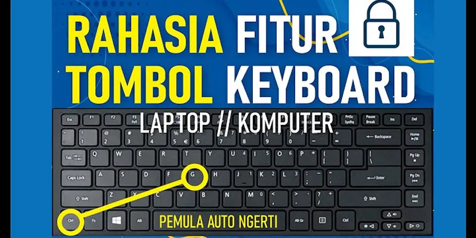 Apa yang dimaksud keyboard laptop?