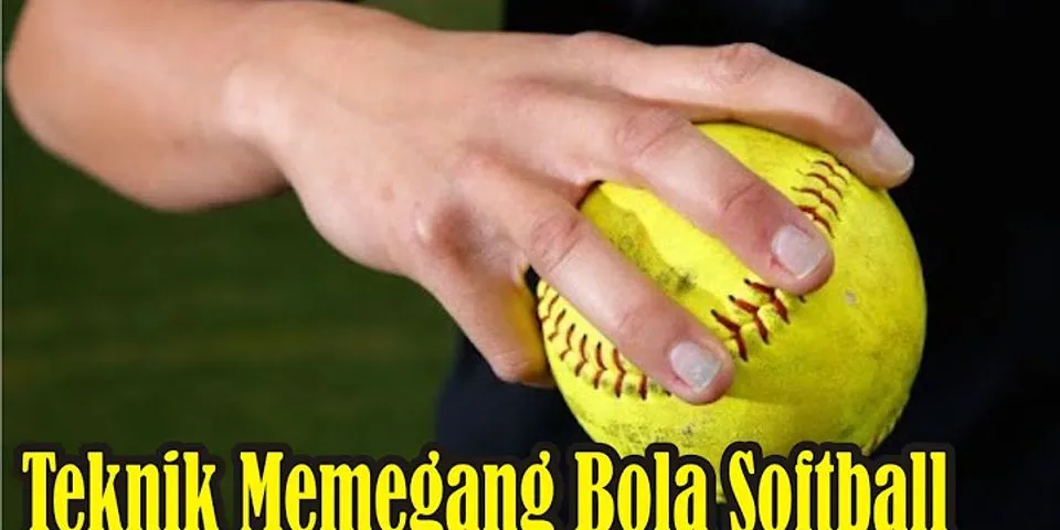 Bagaimana cara menangkap bola dengan dua jari pada permainan softball