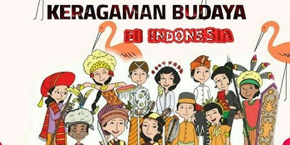 Di indonesia terdapat banyak beragam kebudayaan keragaman budaya tersebut terlihat pada
