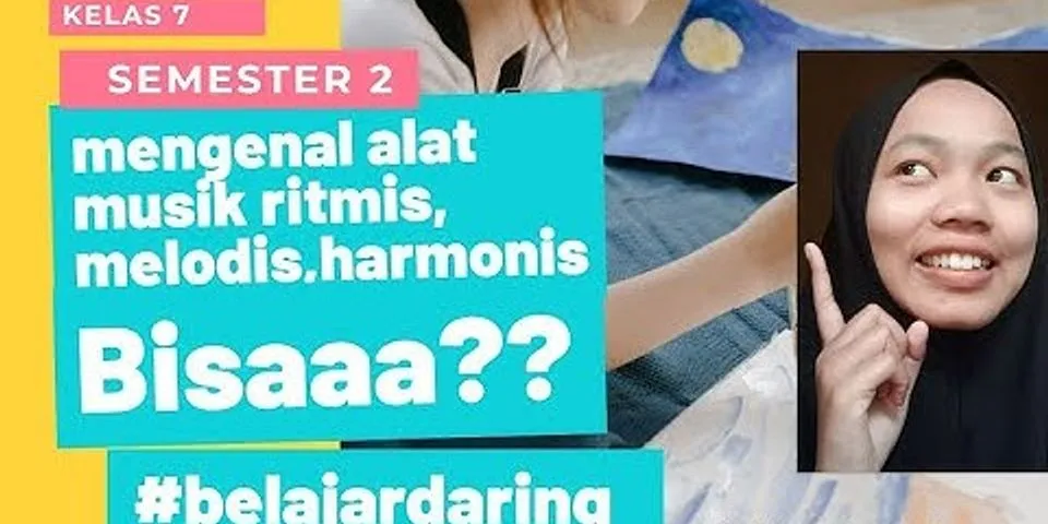 Jelaskan Apa Perbedaan Alat Musik Ritmis Harmonis Dan Melodis