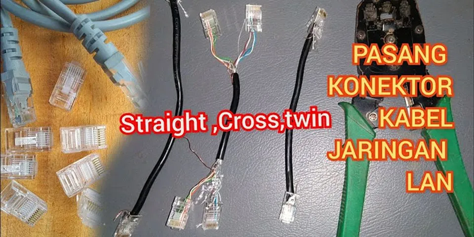 Kabel dan konektor apa yang biasa digunakan untuk jaringan?
