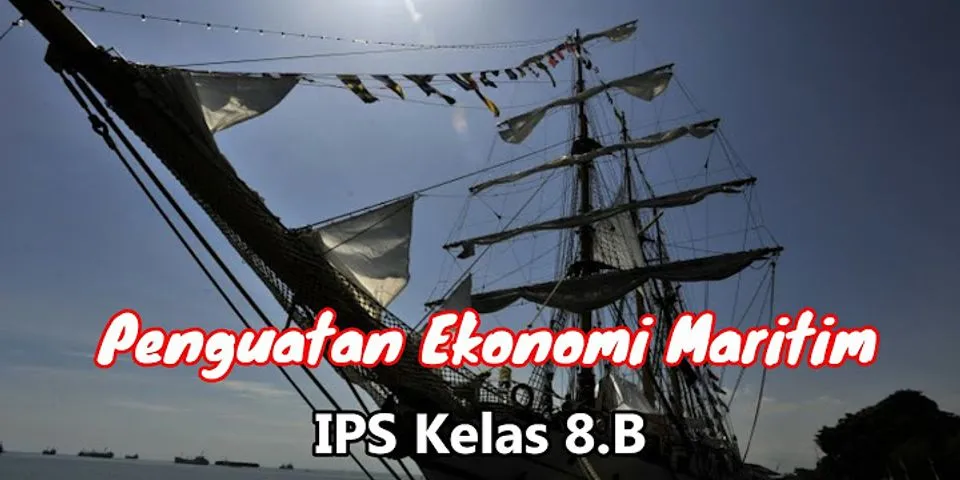 Kondisi ekonomi maritim di Indonesia dilihat dari sektor apa saja?