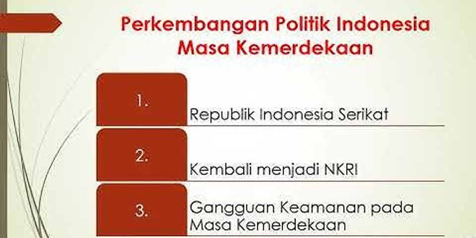 Mengapa kondisi bangsa Indonesia secara politis pada awal kemerdekaan masih belum mapan * jawaban Anda?