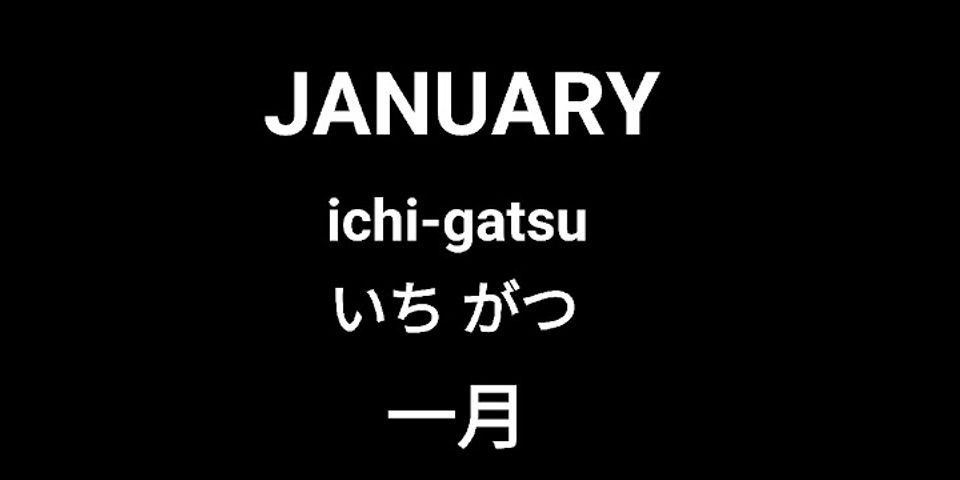 Month in Japanese hiragana
