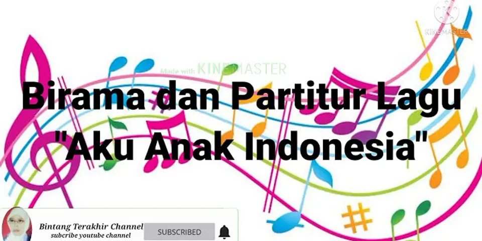 Pada lagu anak indonesia menggunakan birama ke berapa jelaskan